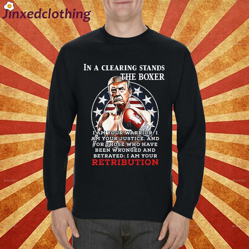 In A Clearing Stands The Boxer Trump Mugshot Funny Political T-shirt 